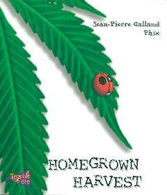 Homegrown Harvest - The JuicyJoint