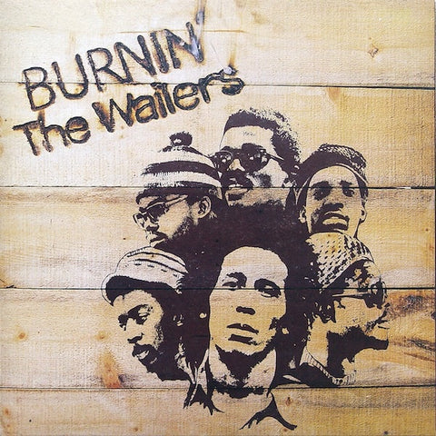 Bob Marley (The Wailers) - Burnin LP - The JuicyJoint