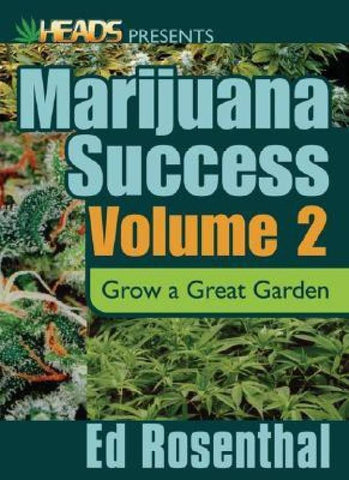Heads presents: Marijuana Success Volume 2 - The JuicyJoint