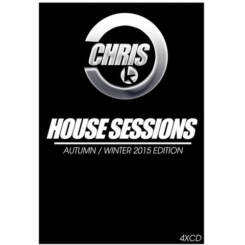 Chris K - House Sessions - Autumn Winter 2015 - CD Pack
