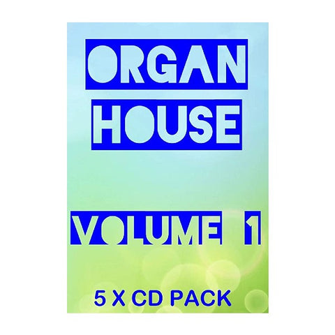 Organ House - Vol 1 - 5 x CD Pack